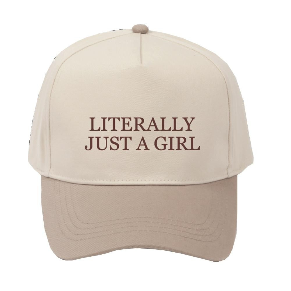 Literally Just A Girl Hat