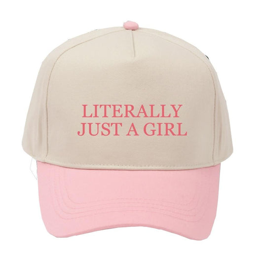 Literally Just A Girl Hat