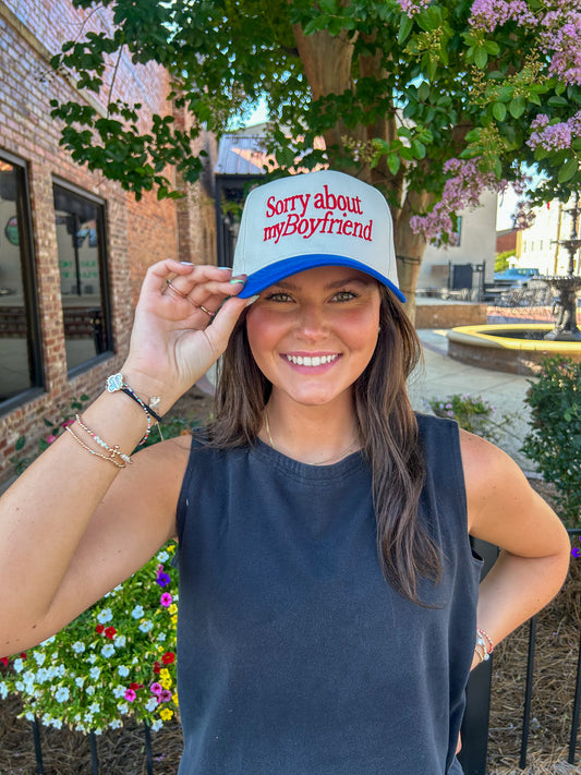 Sorry About My Boyfriend Hat